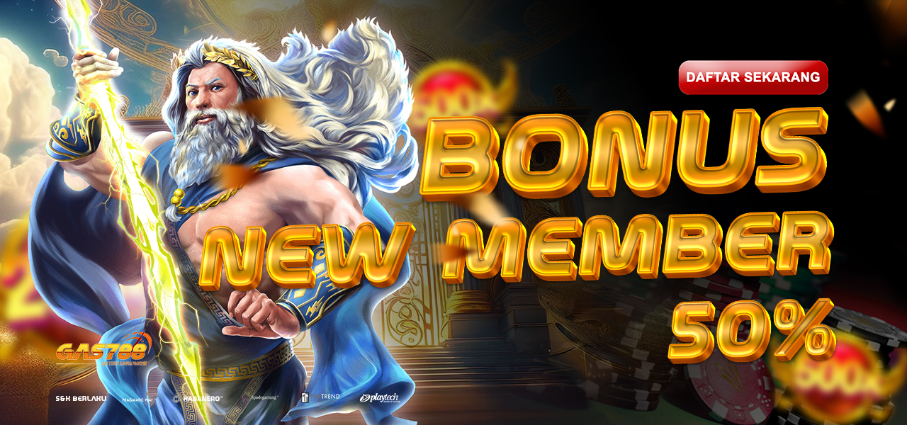 Bonus New Member 50%